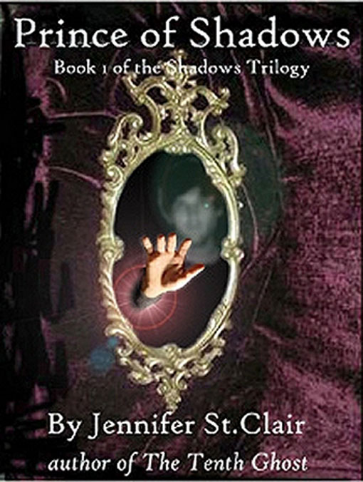 Title details for The Shadows Trilogy:  Book 1: Prince of Shadows by Jennifer St. Clair - Available